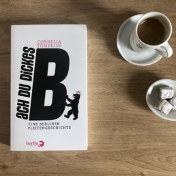 Buchcover von Ach Du Dickes B - Eine Berliner Pleitegeschichte